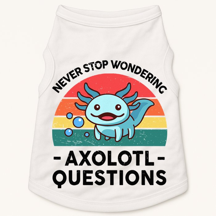 I Never Stop Axolotl Question Wondering Kids Axolotl Doggie Tank