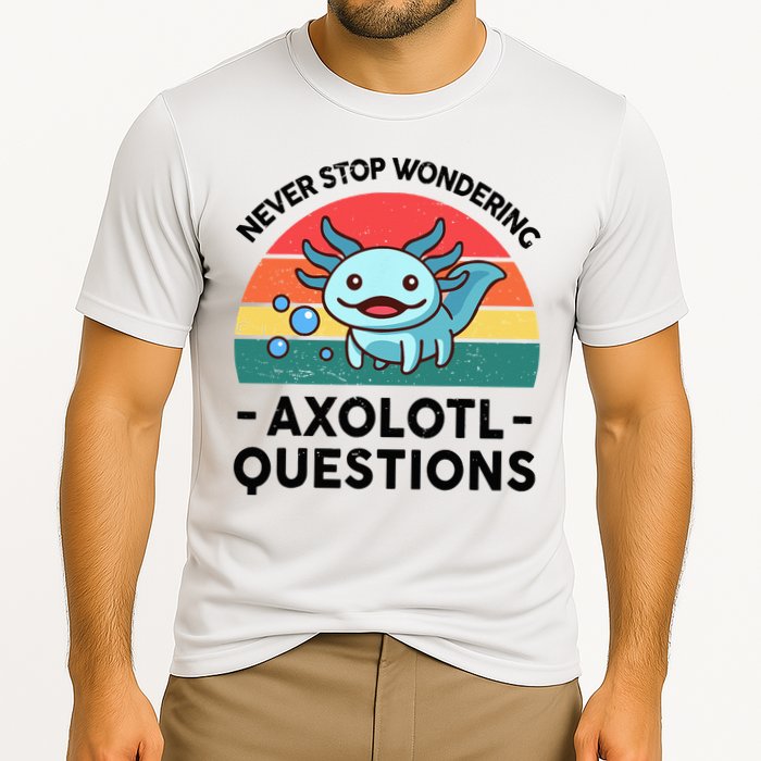 I Never Stop Axolotl Question Wondering Kids Axolotl Performance Shirt