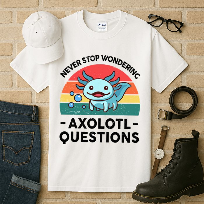 I Never Stop Axolotl Question Wondering Kids Axolotl Tall T-Shirt