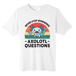 I Never Stop Axolotl Question Wondering Kids Axolotl Tall Fusion ChromaSoft Performance T-Shirt