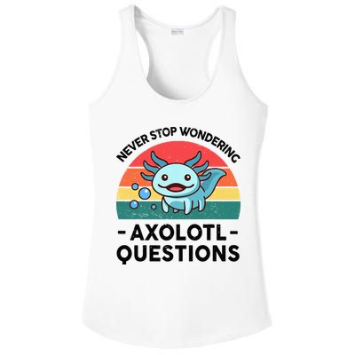 I Never Stop Axolotl Question Wondering Kids Axolotl Ladies PosiCharge Competitor Racerback Tank