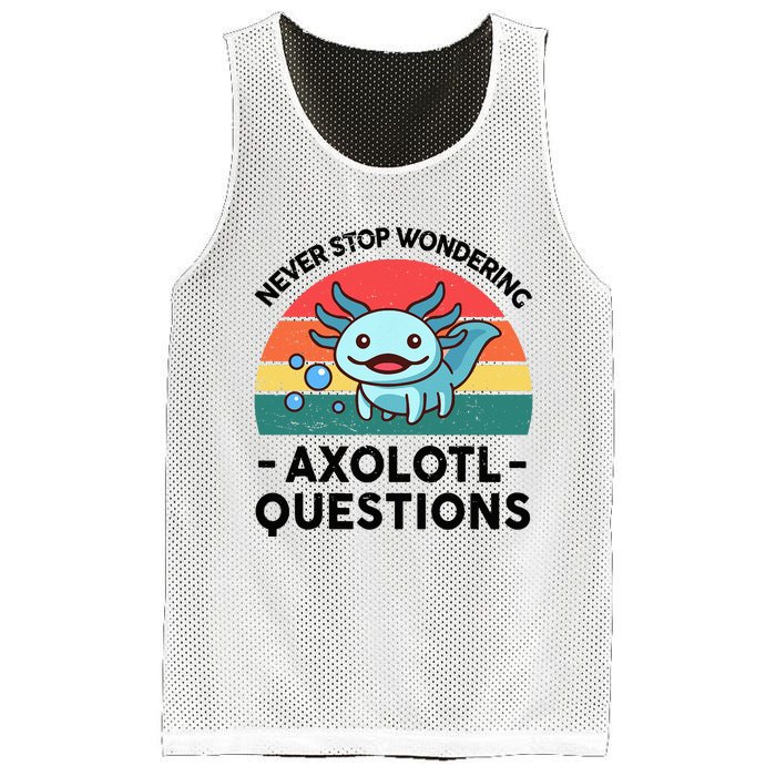 I Never Stop Axolotl Question Wondering Kids Axolotl Mesh Reversible Basketball Jersey Tank