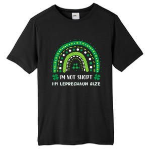 I'm Not Short Leprechaun Rainbow Plaid St Patrick's Day Meaningful Gift Tall Fusion ChromaSoft Performance T-Shirt