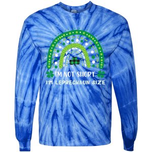 I'm Not Short Leprechaun Rainbow Plaid St Patrick's Day Meaningful Gift Tie-Dye Long Sleeve Shirt