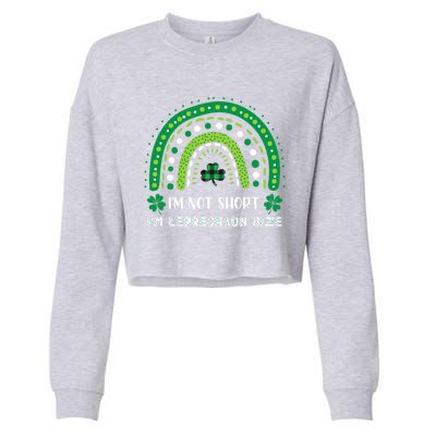 I'm Not Short Leprechaun Rainbow Plaid St Patrick's Day Meaningful Gift Cropped Pullover Crew