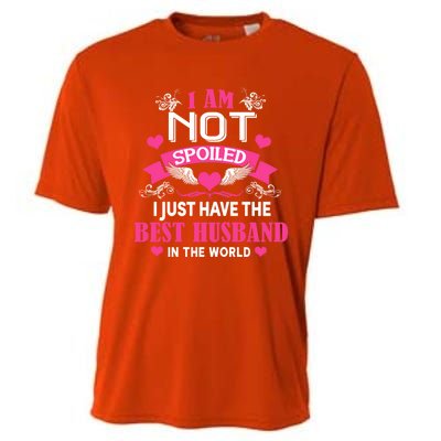 I'm Not Spoiled Wife I Just Have My Best Husband Loves Me Cool Gift Cooling Performance Crew T-Shirt