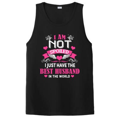 I'm Not Spoiled Wife I Just Have My Best Husband Loves Me Cool Gift PosiCharge Competitor Tank