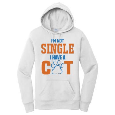 I'm Not Single I Have A Cat Women's Pullover Hoodie