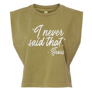 I Never Said That Jesus Funny God Christian Women Garment-Dyed Women's Muscle Tee