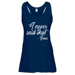 I Never Said That Jesus Funny God Christian Women Ladies Essential Flowy Tank