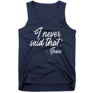 I Never Said That Jesus Funny God Christian Women Tank Top