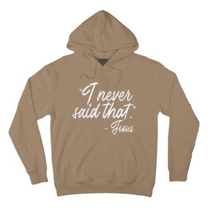 I Never Said That Jesus Funny God Christian Women Hoodie