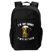 IM NOT SHORT IM PINT SIZED FUNNY SAINT PATRICKS DAY Backpack