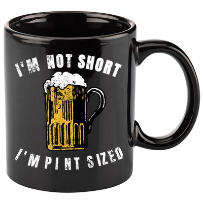 IM NOT SHORT IM PINT SIZED FUNNY SAINT PATRICKS DAY 11oz C Handle Ceramic Mug