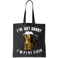 IM NOT SHORT IM PINT SIZED FUNNY SAINT PATRICKS DAY Bag