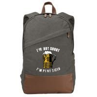 IM NOT SHORT IM PINT SIZED FUNNY SAINT PATRICKS DAY Cotton Canvas Backpack