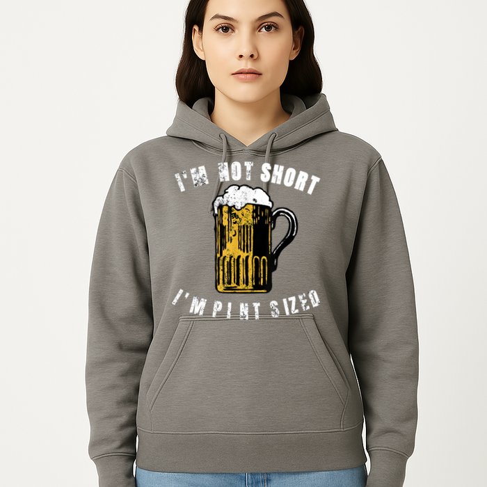 IM NOT SHORT IM PINT SIZED FUNNY SAINT PATRICKS DAY Hoodie