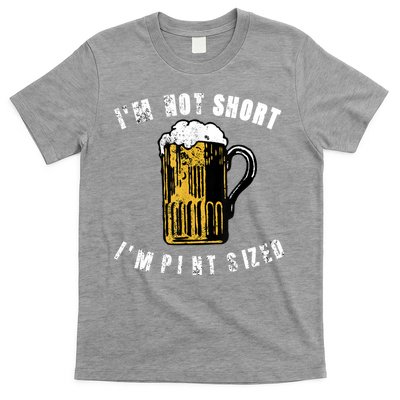 IM NOT SHORT IM PINT SIZED FUNNY SAINT PATRICKS DAY T-Shirt