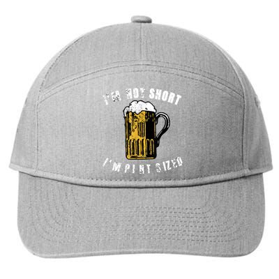 IM NOT SHORT IM PINT SIZED FUNNY SAINT PATRICKS DAY 7-Panel Snapback Hat