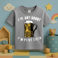 IM NOT SHORT IM PINT SIZED FUNNY SAINT PATRICKS DAY Toddler T-Shirt