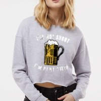 IM NOT SHORT IM PINT SIZED FUNNY SAINT PATRICKS DAY Cropped Pullover Crew