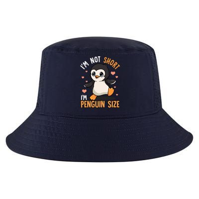 Im Not Short Im Penguin Size Funny Penguins Zoo Animals Cool Comfort Performance Bucket Hat