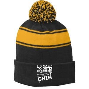 ItS No Sin To Get My Sauce Funny Bbq Smoker Barbecue Grill Stripe Pom Pom Beanie