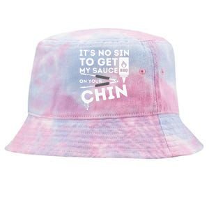 ItS No Sin To Get My Sauce Funny Bbq Smoker Barbecue Grill Tie-Dyed Bucket Hat