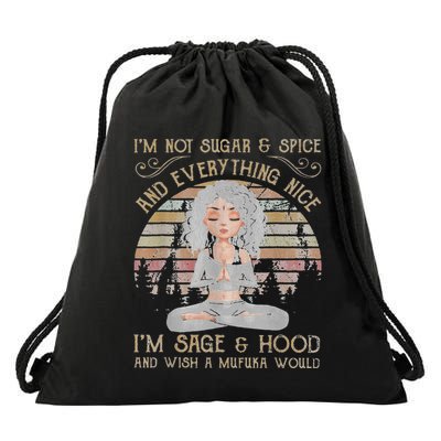 IM Not Sugar And Spice And Everything Nice IM Sage Drawstring Bag