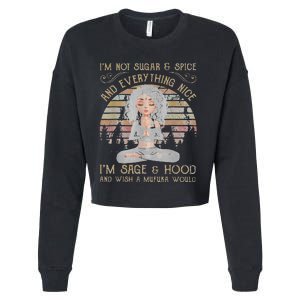 IM Not Sugar And Spice And Everything Nice IM Sage Cropped Pullover Crew