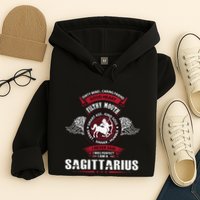 I Never Said I Was Perfect I Am A Sagittarius Hoodie
