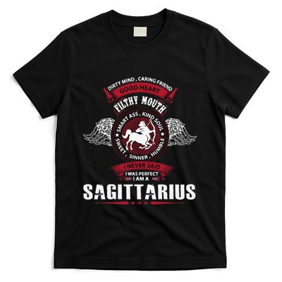 I Never Said I Was Perfect I Am A Sagittarius T-Shirt