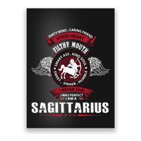 I Never Said I Was Perfect I Am A Sagittarius Poster