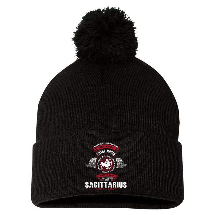I Never Said I Was Perfect I Am A Sagittarius Pom Pom 12in Knit Beanie