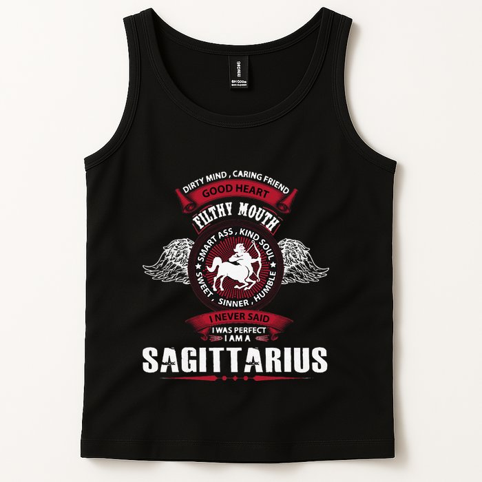 I Never Said I Was Perfect I Am A Sagittarius Tank Top