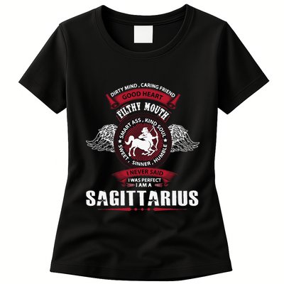 I Never Said I Was Perfect I Am A Sagittarius Womens T-Shirt