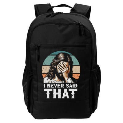 I Never Said That Jesus Meme Funny Christian God Religious Backpack