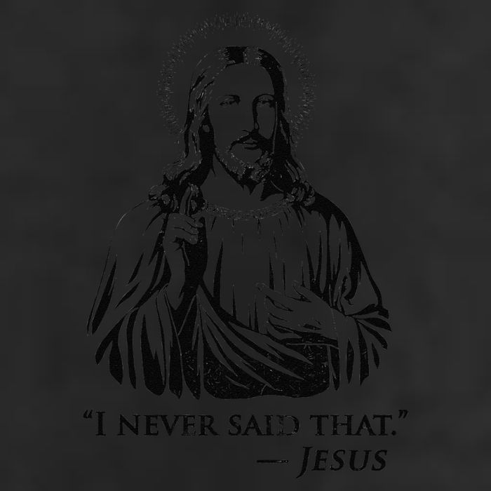 I Never Said That Jesus 7 Panel Mesh Trucker Snapback Hat