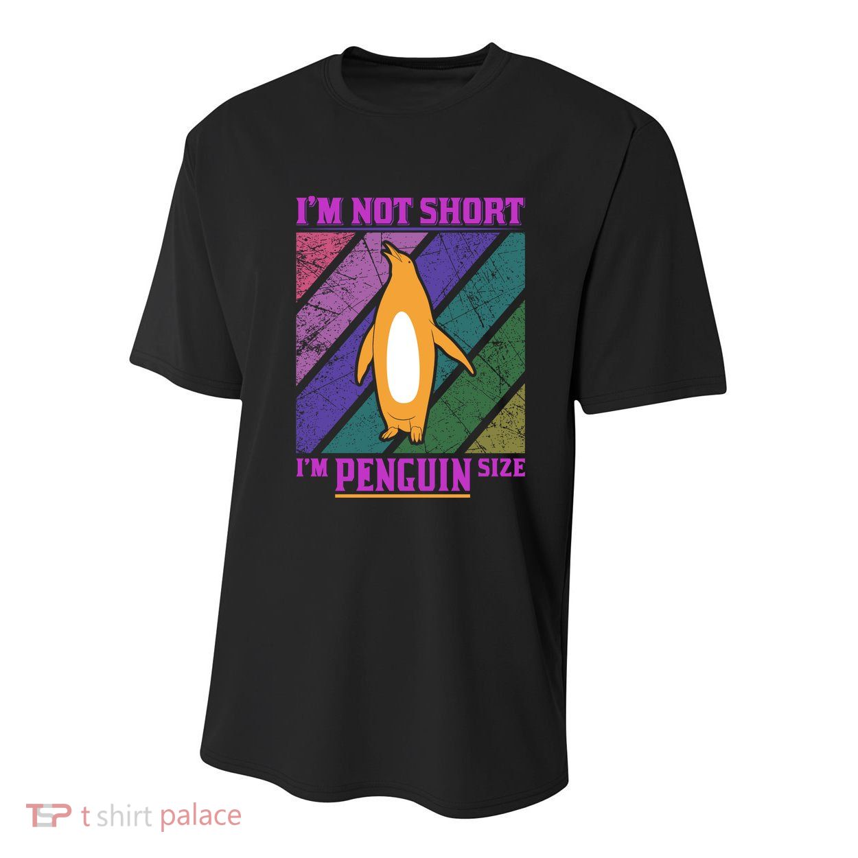 I'm Not Short I'm Penguin Size Youth Performance Sprint T-Shirt