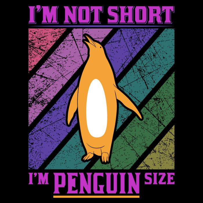 I'm Not Short I'm Penguin Size Toddler Sweatshirt