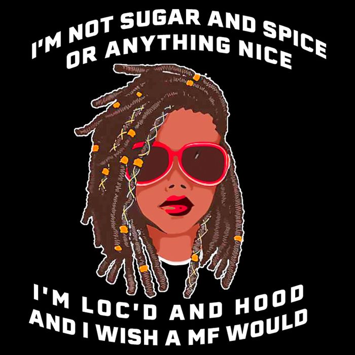 I'm Not Sugar And Spice Or Anything Nice I'm Loc'd And Hood 16 in Basic Backpack