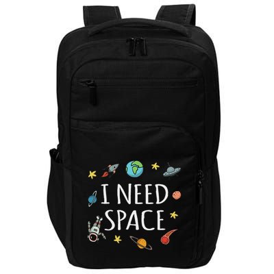 I Need Space Funny Astronomy Science Impact Tech Backpack