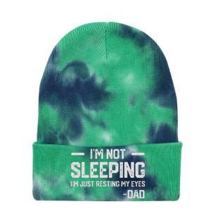 IM Not Sleeping IM Just Resting My Eyes FatherS Day Tie Dye 12in Knit Beanie