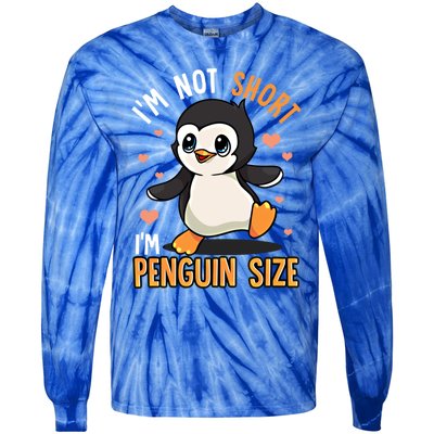 I'm Not Short I'm Penguin Size Funny Penguins Zoo Animals Gift Tie-Dye Long Sleeve Shirt