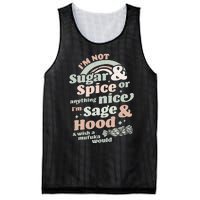 I'm Not Sugar And Spice Or Anything Nice I'm Sage and Hood Mesh Reversible Basketball Jersey Tank