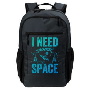 I Need Some Space Astronomy Universe Stars Telescope Cute Gift Daily Commute Backpack