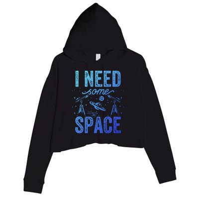 I Need Some Space Astronomy Universe Stars Telescope Cute Gift Crop Fleece Hoodie