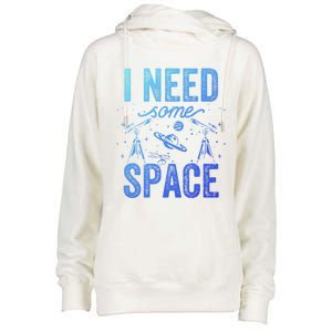 I Need Some Space Astronomy Universe Stars Telescope Cute Gift Womens Funnel Neck Pullover Hood