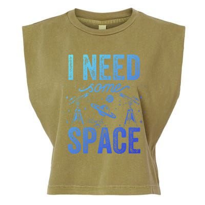 I Need Some Space Astronomy Universe Stars Telescope Cute Gift Garment-Dyed Women's Muscle Tee