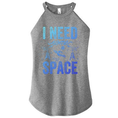 I Need Some Space Astronomy Universe Stars Telescope Cute Gift Women's Perfect Tri Rocker Tank